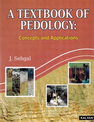 A Textbook Of Pedology : Concepts and Applications