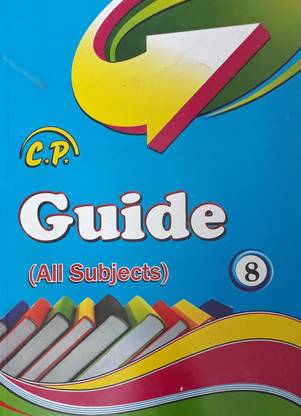 CP GUIDE (ALL SUBJECTS) CLASS-8