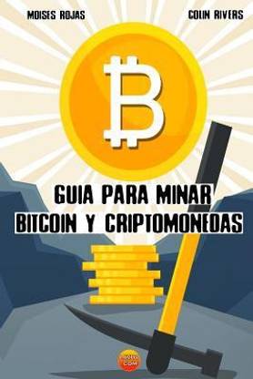 Guia para MINAR BITCOIN y criptomonedas