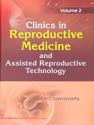 Clinics In Reproductive Medicine and Assisted Reproductive Technology, Volume 2