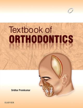 Textbook of Orthodontics 1 Edition