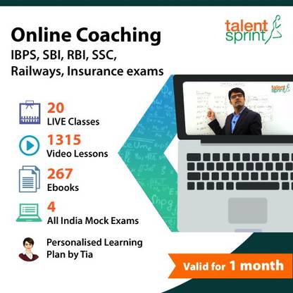 TalentSprint Online Coaching: SBI, IBPS, RBI, SSC-CGL, SSC-CHSL, Railways (Valid for 1 month) - LIVE Classes, Videos, Downloadable ebooks, Daily Practice Tests, All India Mock Exams and more