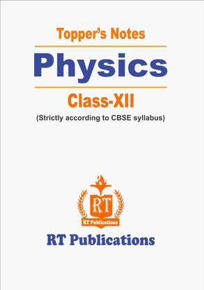 Topper's Notes: Physics Class 12