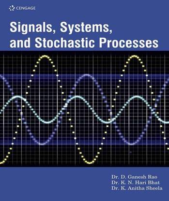 Signals, Systems, and Stochastic Processes