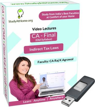 StudyAtHome.org CA Final Old Syllabus - Indirect Tax Laws Video Lectures