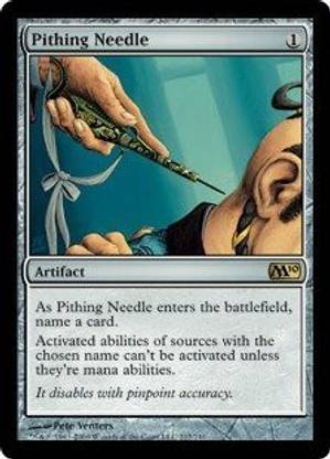 Generic Magic: the Gathering - Pithing Needle - Magic 2010