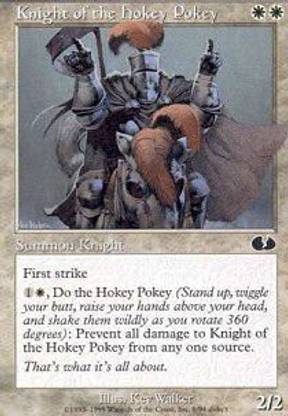 Generic Magic: the Gathering - Knight of the Hokey Pokey - Unglued