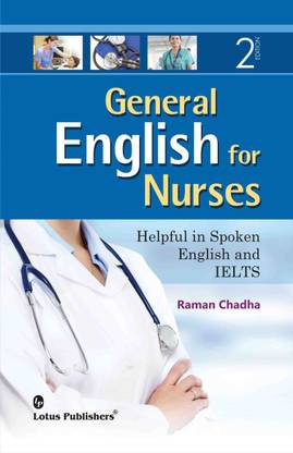 General English for Nurses(Helpful in Spoken English and IELTS)