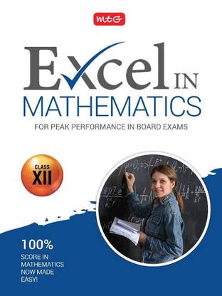 Excel in Mathematics for Peak Performance in Board Exams Class-12