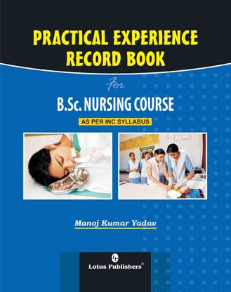 Practical Experience Record Book for B.Sc Nursing Course