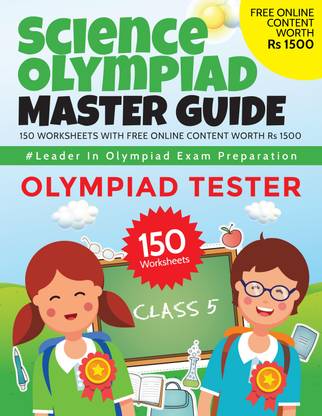 Science Olympiad Master Guide - Class 5  - 150 Worksheets with Free Online Content worth Rs 1500