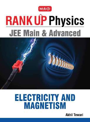 Rank Up Physics JEE Main & Advanced Electricity and Magnetism