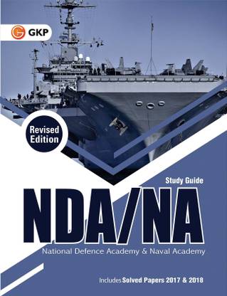 NDA/NA - Study Guide  - Includes Solved Papers 2017 & 2018 Eighth Edition