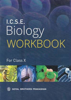 Icse Biology Workbook for Class 10