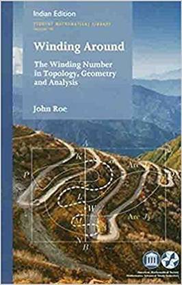 Winding Around :The Winding Number In Topology, Geometry And Analysis