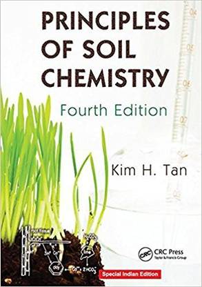 Principles Of Soil Chemistry, 4Th Edn