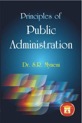 PRINCIPLES OF PUBLIC ADMINISTRATION