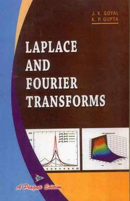 LAPLACE AND FOURIER TRANSFORMS