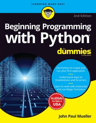 Beginning Programming with Python for Dummies