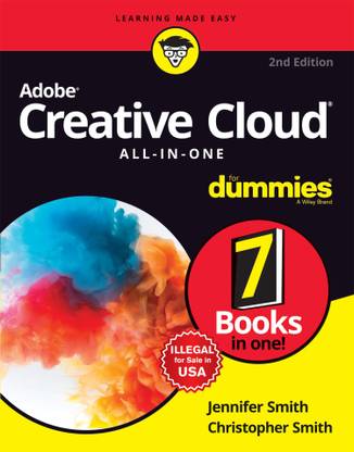 Adobe Creative Cloud All-in-One for Dummies  - 7 Books in One!