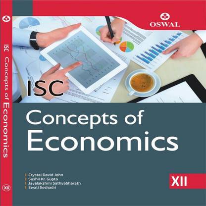 Concepts of Economics  - Textbook for ISC Class 12