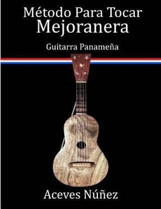 Metodo Para Tocar Mejoranera