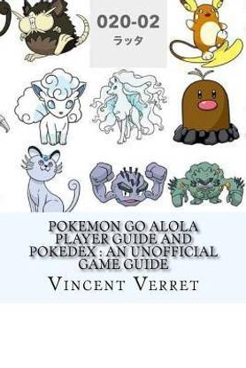 Pokemon Go Alola Player Guide and Pokedex