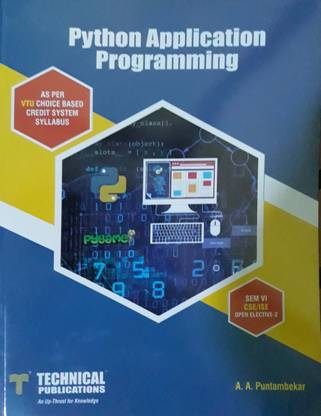 Python Application Programming for SEM-VI(CSE/ISE) Open Elective - 2(As ...