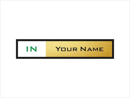 Smedor YOUR NAME IN / OUT Emergency Sign