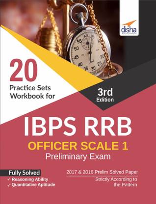 20 Practice Sets Workbook for IBPS RRB Officer Scale 1 Preliminary Exam 3rd Edition