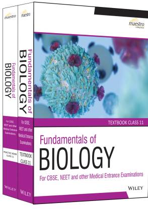 Wiley's Fundamentals of Biology, Textbook and Practice Book, Class 11, Set of 2 Books  - For CBSE, NEET and Other Medical Entrance Examinations