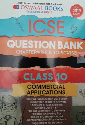 ICSE QUESTION BANK CHAPTERWISE & TOPICWISE CLASS-10 COMMERCIAL APPLICATIONS