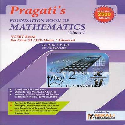 Foundation Book Of Mathematics Vol-I Class XI