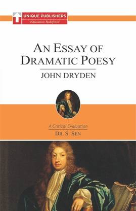 John Dryden : An Essay on Dramatic Poesy