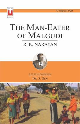 R. K. Narayan : The Man-Eater of Malgudi Days