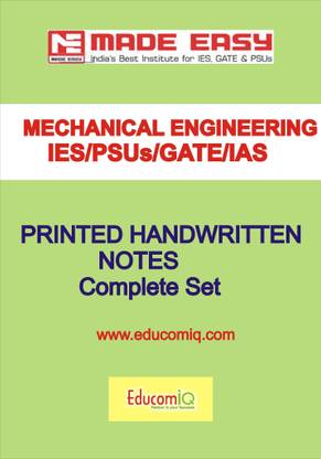Mechanical Engineering Class Notes-[IES] [GATE] [PSU] -Made Easy