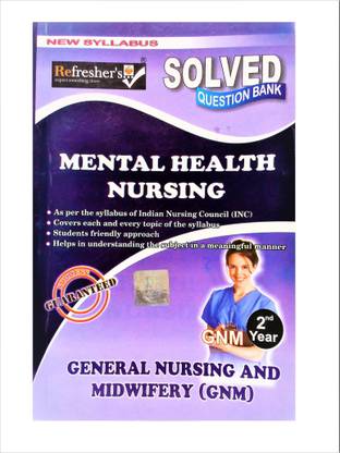 Gnm Solved Paper Question Bank-Mental Health Nursing (English)