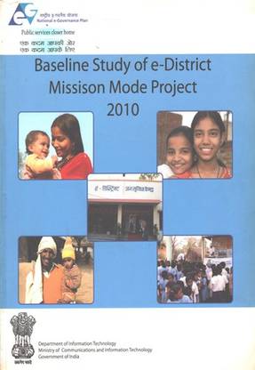 Baseline Study Of E-District Mission Mode Project 2010