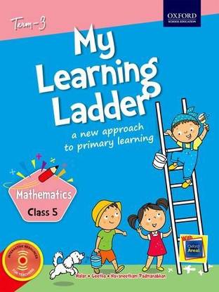 My Learning Ladder Mathematics Class 5 Term 3: A New Approach to Primary Learning