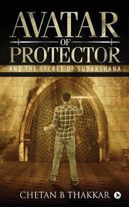 Avatar Of Protector  - AND THE SECRET OF SUDARSHANA