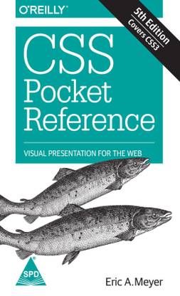 CSS Pocket Reference: Visual Presentation for the Web, 5th Edition