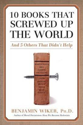 10 Books that Screwed Up the World