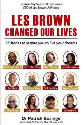 Les Brown Changed Our Lives