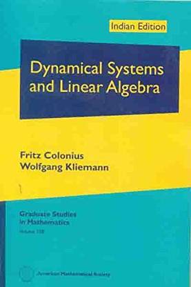Dynamical Systems And Linear Algebra
