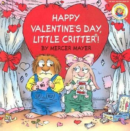 Little Critter: Happy Valentine's Day, Little Critter!