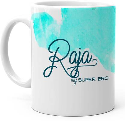 HOT MUGGS "Raja" - My Super Bro Personalized Ceramic Coffee Mug