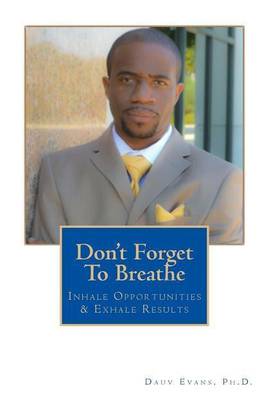 Don't Forget To Breathe