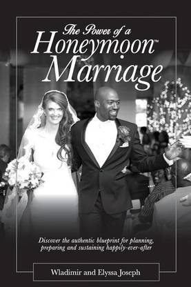 The Power of a HONEYMOON Marriage (Plain Text Edition)