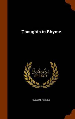 Thoughts in Rhyme