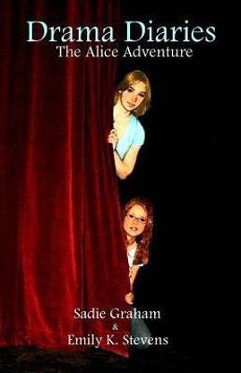 Drama Diaries - The Alice Adventure
